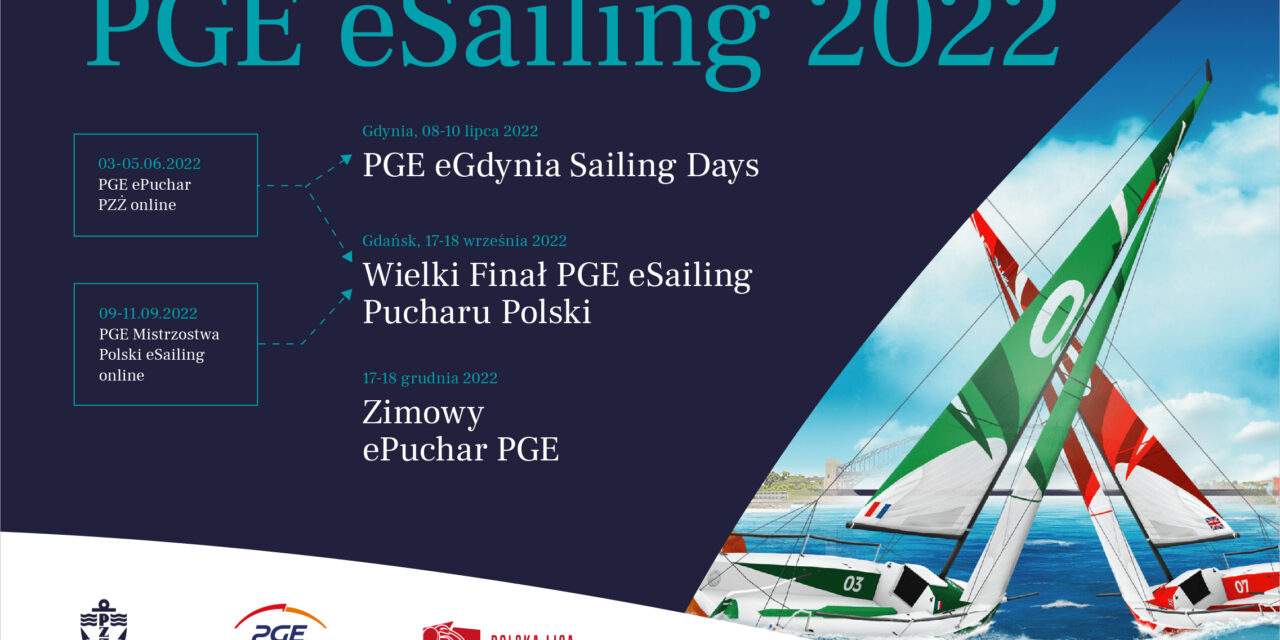 PGE eSailing 2022 – wirtualni żeglarze na start!