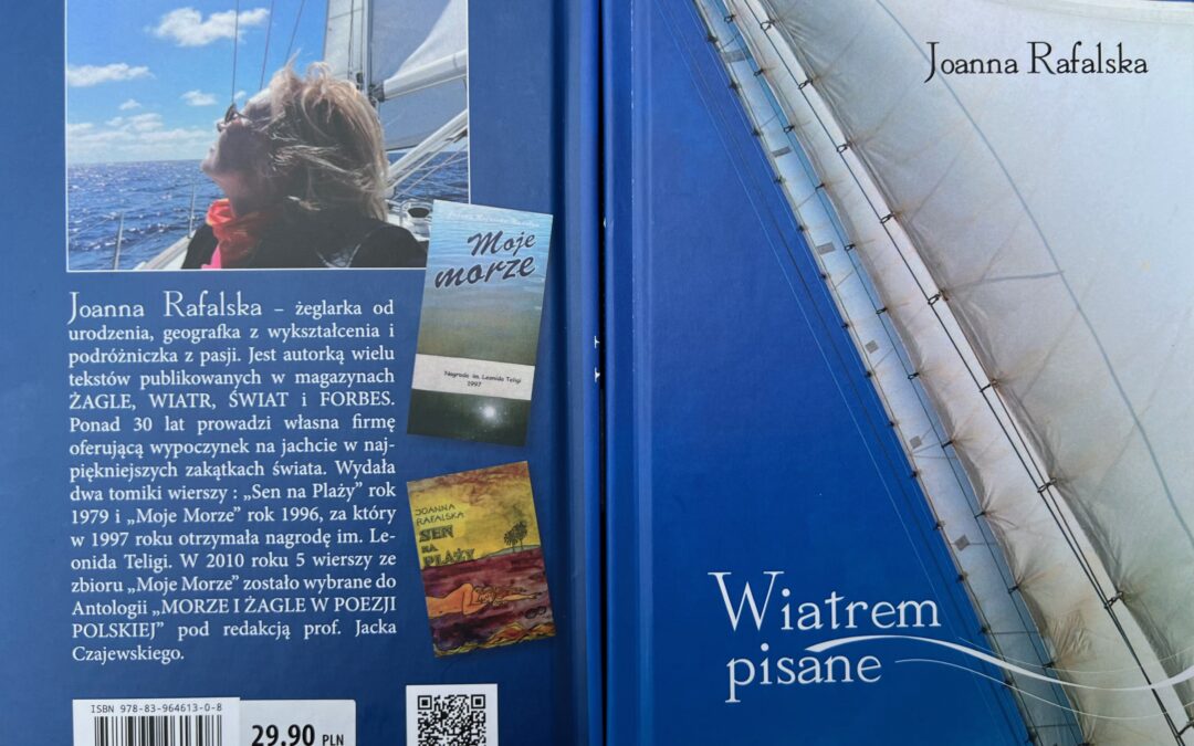 Wiatrem pisane – żagle, poezja i natchnienie