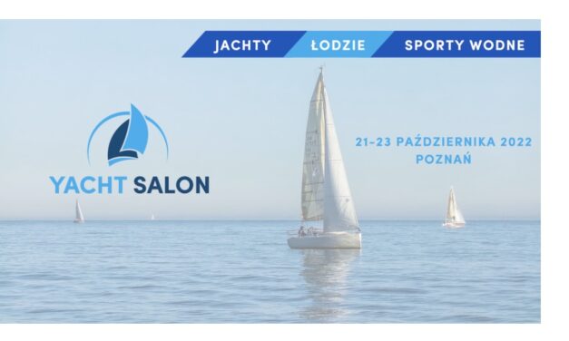 Targi Yacht Salon już tej jesieni w Poznaniu!