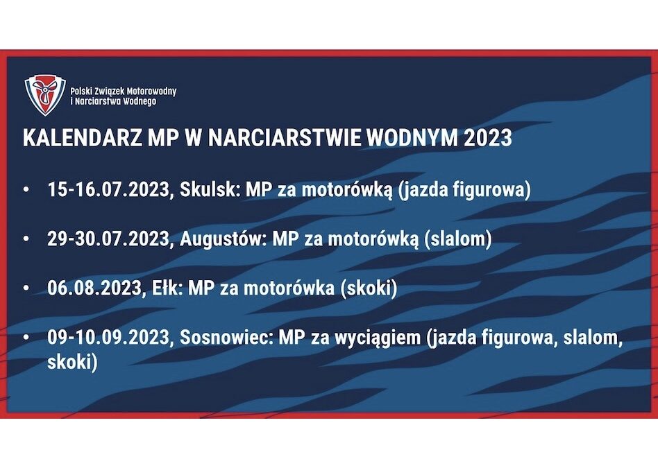 Kalendarz MP w narciarstwie wodnym 2023