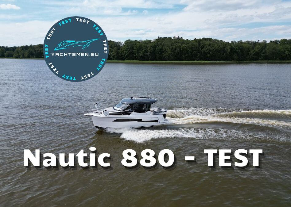 TEST Nautic 880 – wygodny i ładny, dla całej rodziny