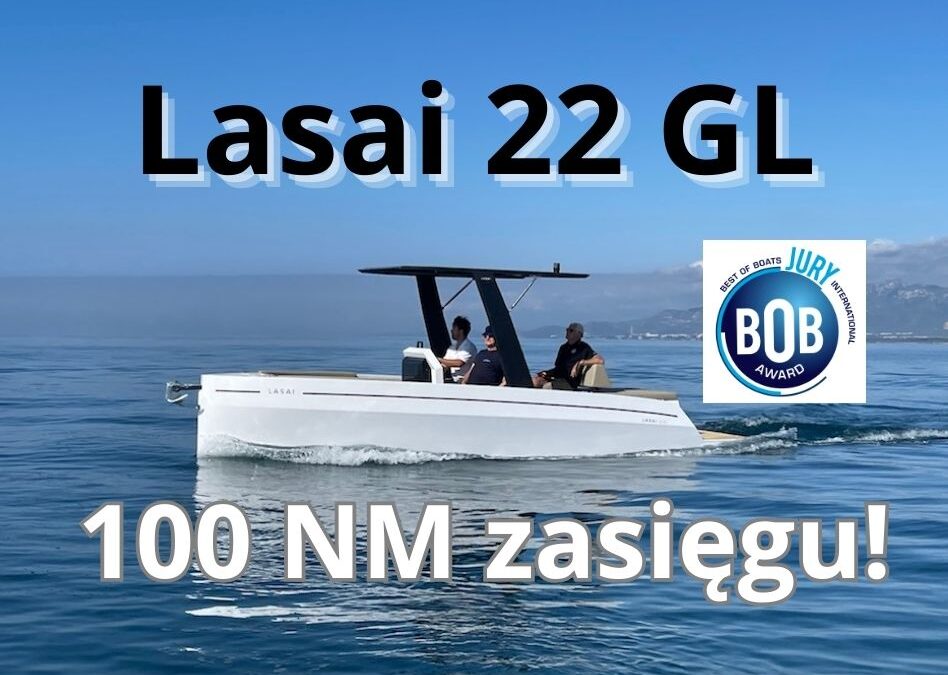 Lasai 22 GL – 100 NM zasięgu!