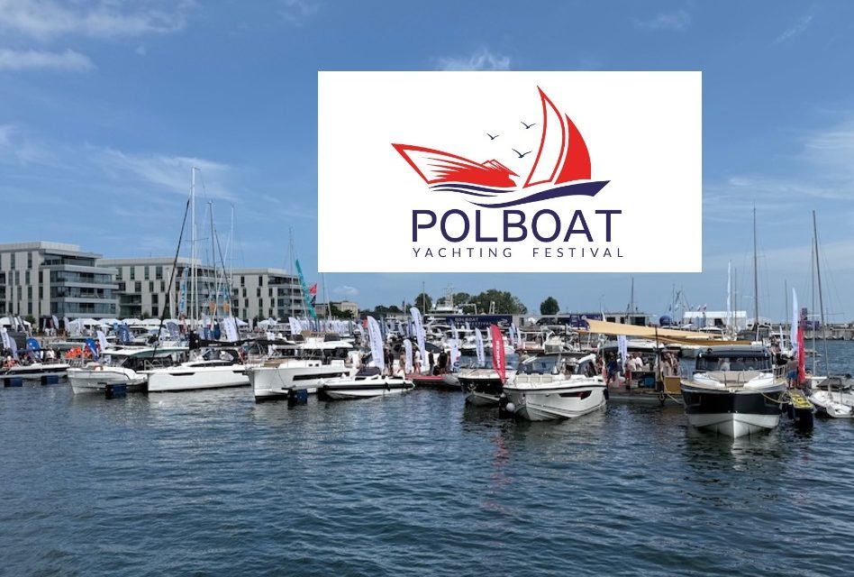 POLBOAT YACHTING FESTIVAL 2025 – wyjątkowa edycja z kolejnymi rekordami