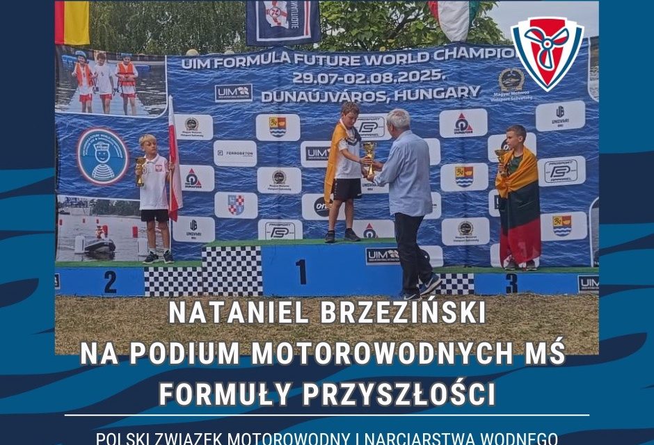 Nataniel Brzeziński na podium motorowodnych MŚ Formuły Przyszłości