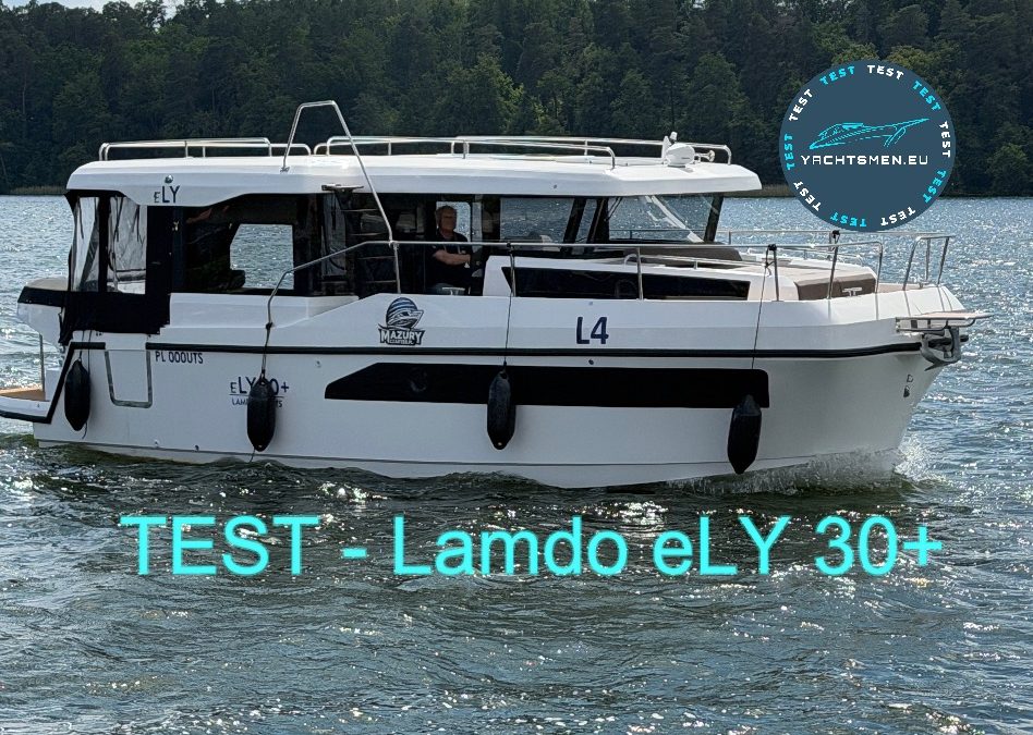 TEST Lamdo eLY 30+ – zaciszny apartament wodny